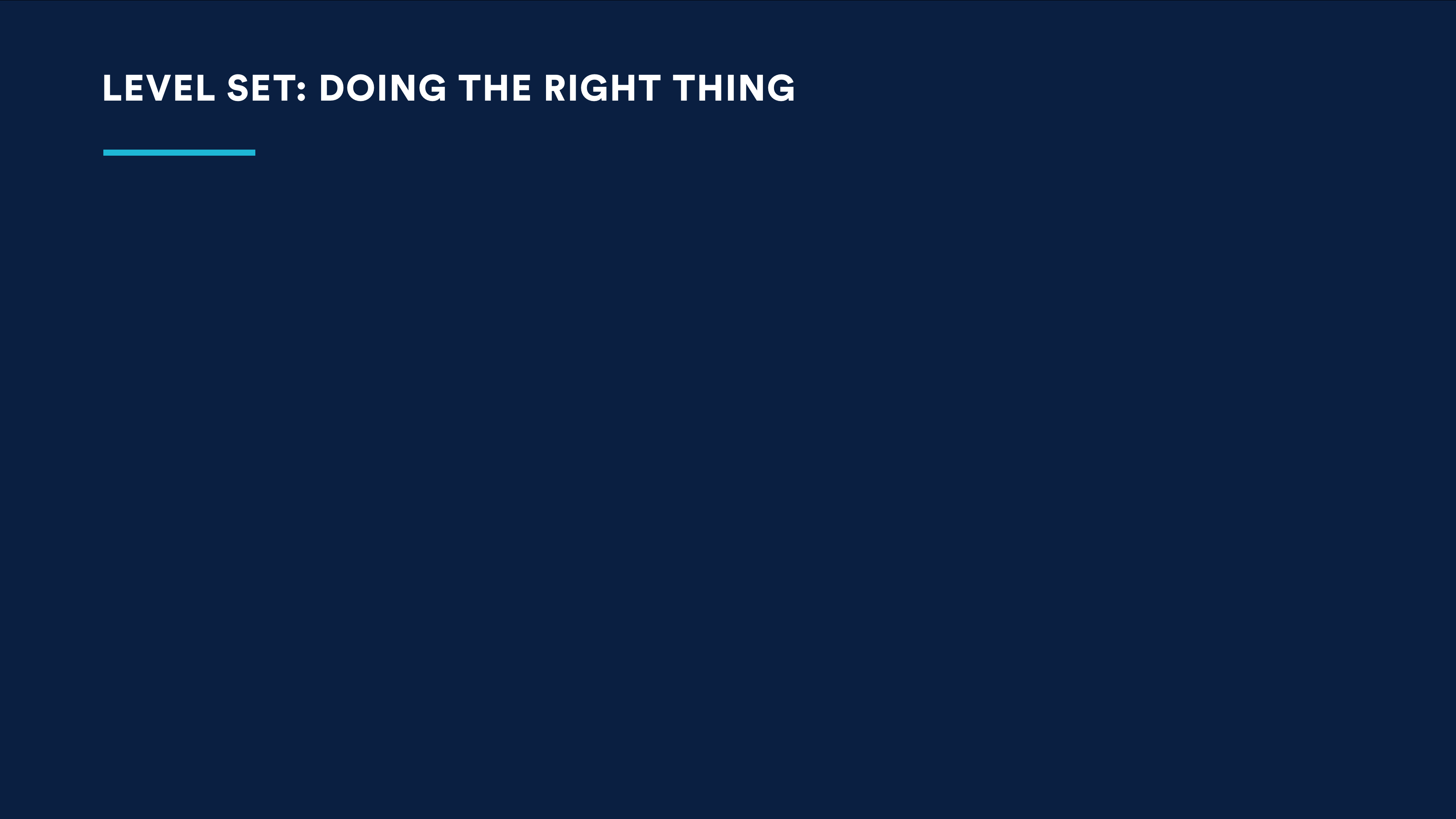 Slide image: Level set: doingt the right thing